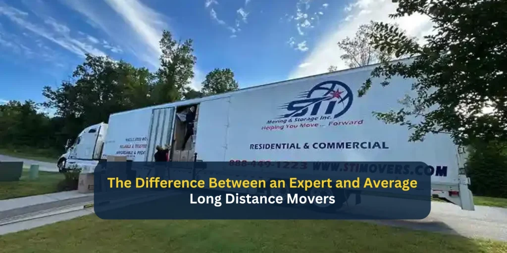 The Difference between an expert and average long distance movers