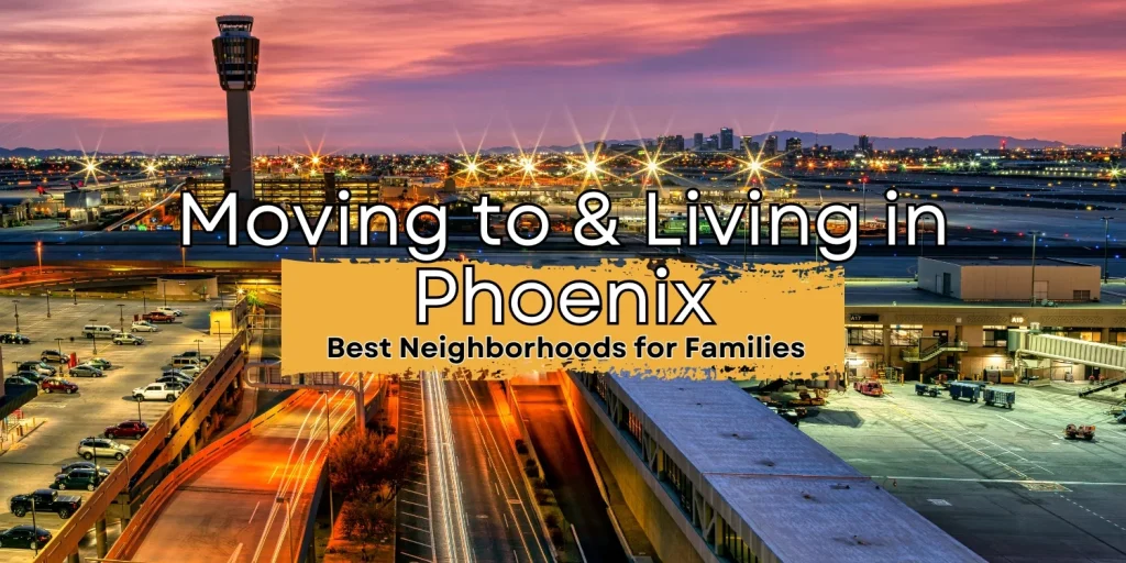 Living and Moving in Phoenix